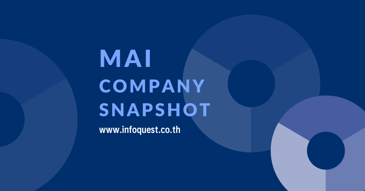 MAI Company Snapshot สำนักข่าวอินโฟเควสท์